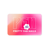 Gift Card - Pretty Fab Nails
